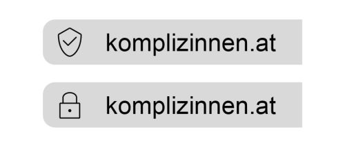 Expemplarische Browserleisten mit URL "komplizinnen.at", links daneben Icon "Schloss" bzw. "Schild mit Checkmark" als Verifizierung des SSL-Zertifikats